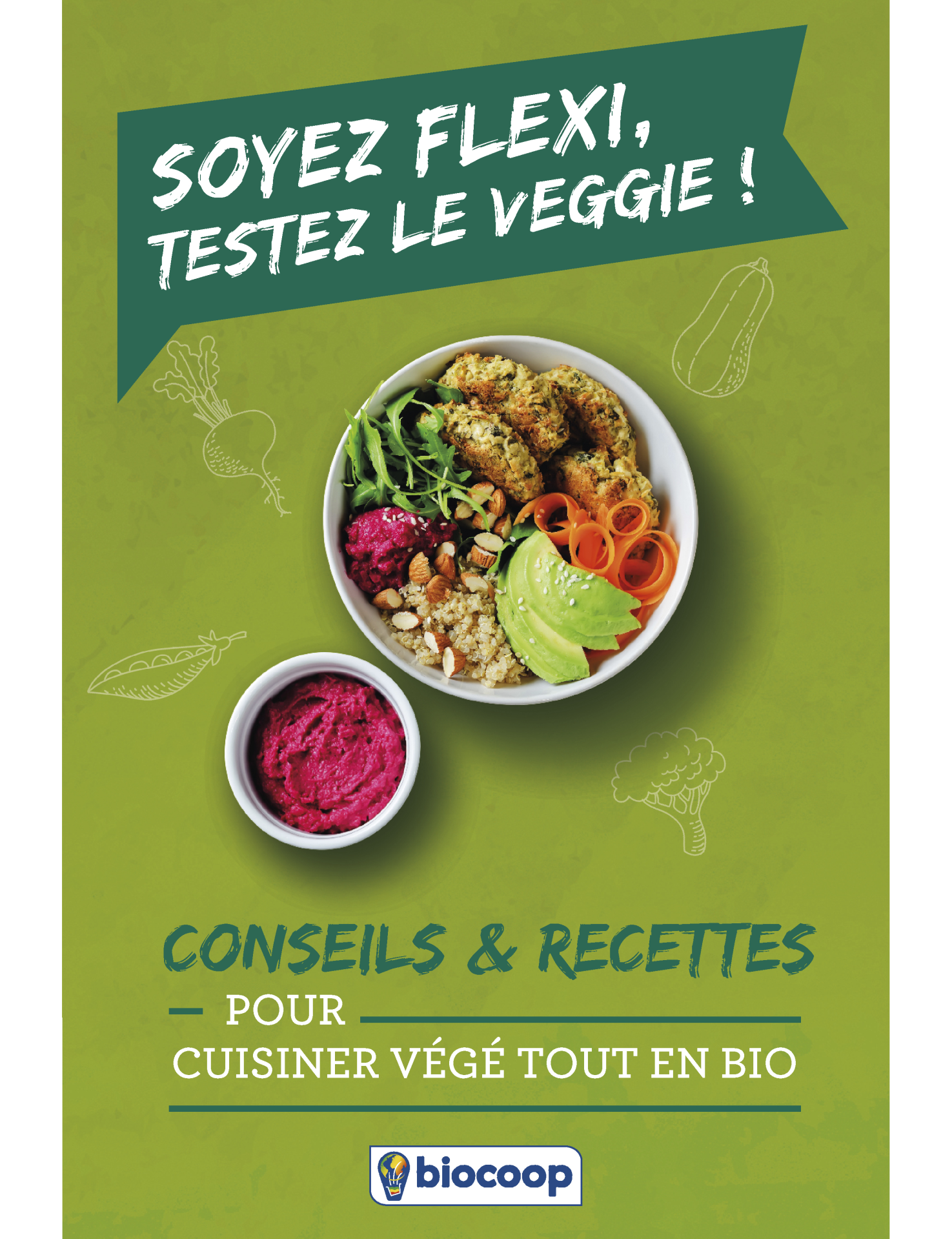 Soyez flexi, testez le veggie ! Soyez flexi, testez le veggie !