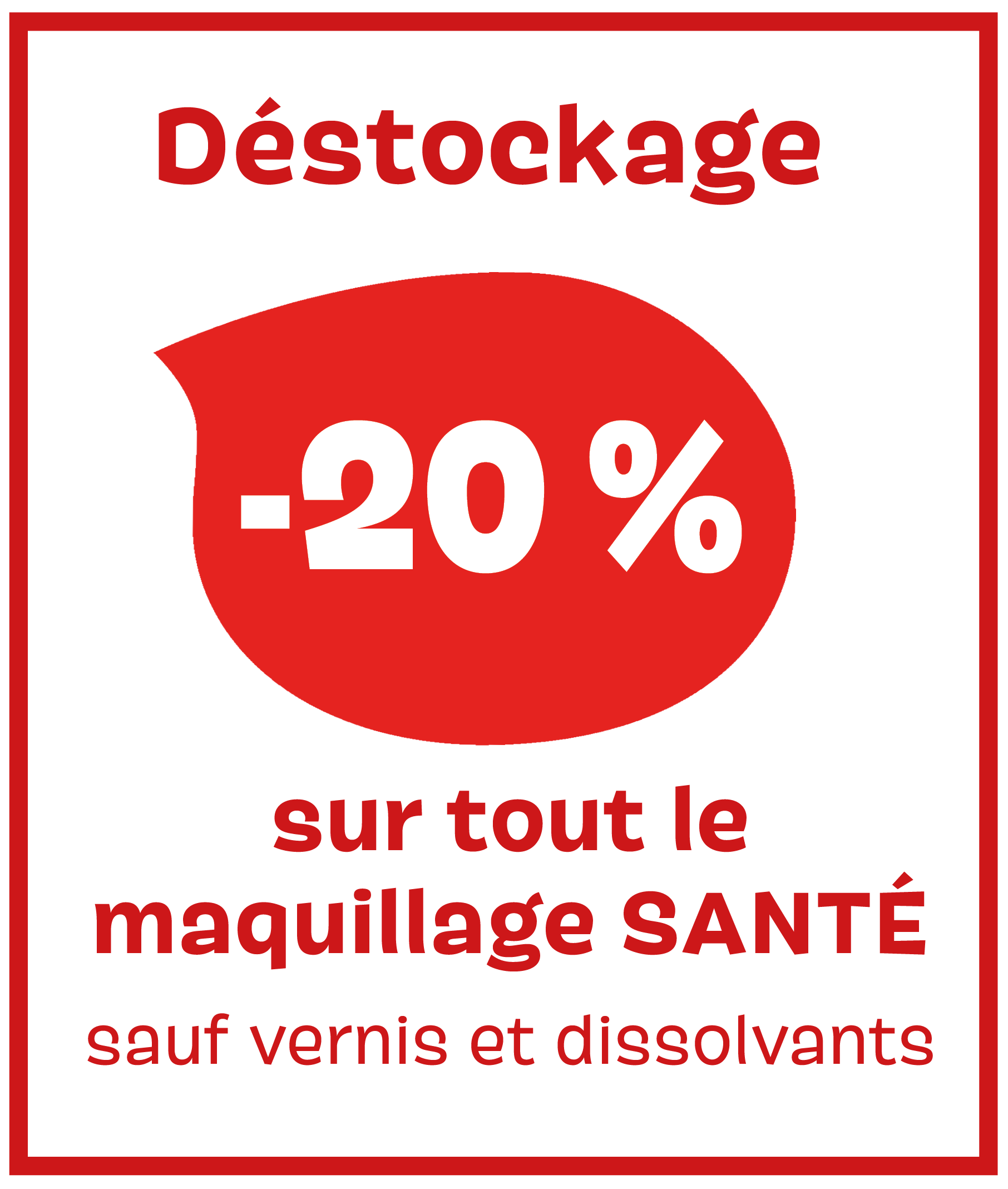 Au revoir le maquillage Santé ! Au revoir le maquillage Santé !