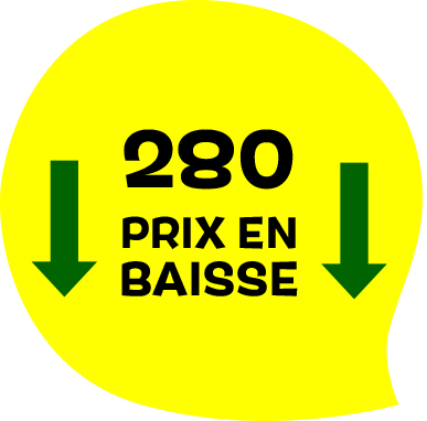 280 produits à prix abaissés ! 280 produits à prix abaissés !