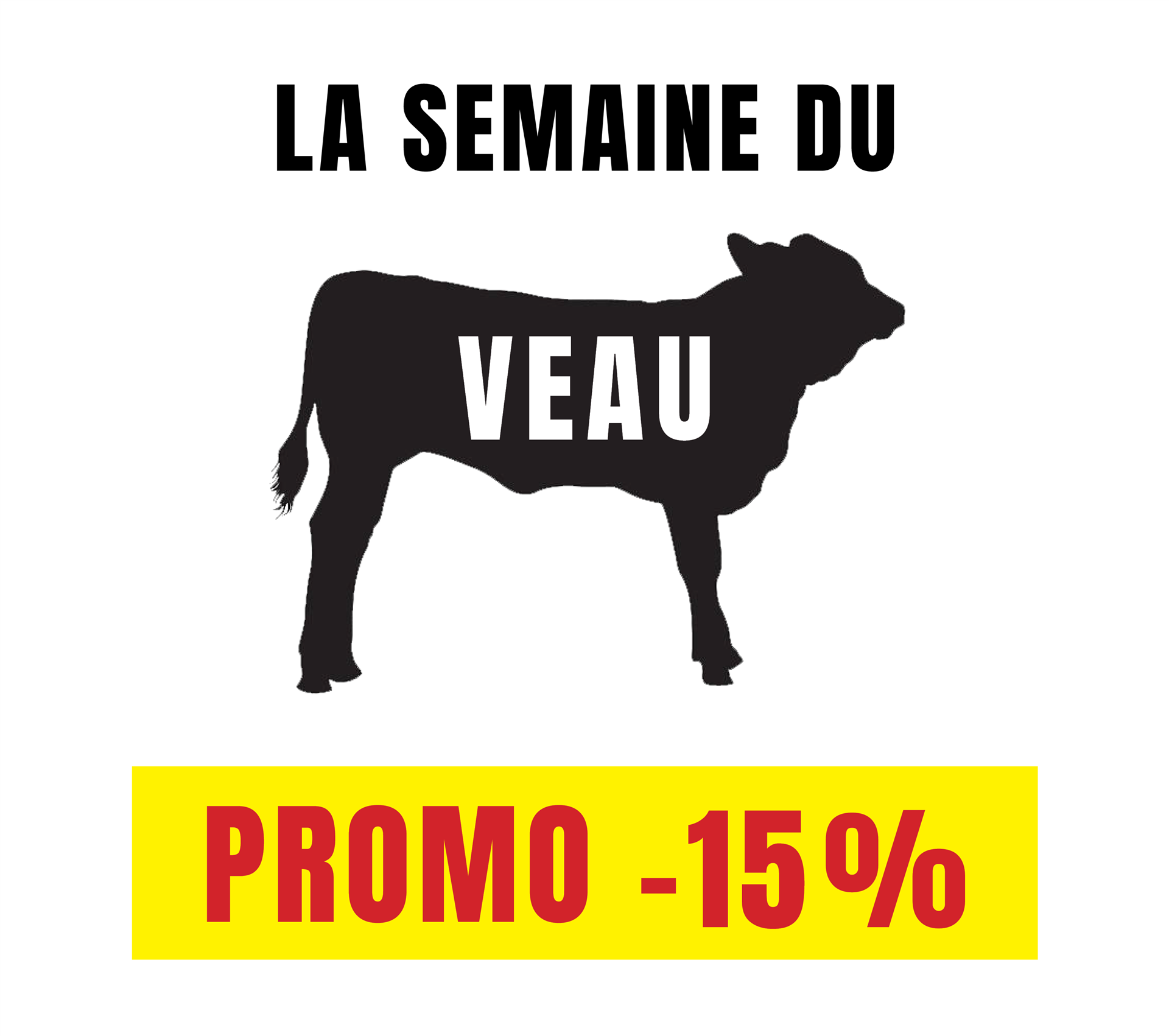 La semaine du veau à la boucherie : 15% de remise La semaine du veau à la boucherie : 15% de remise